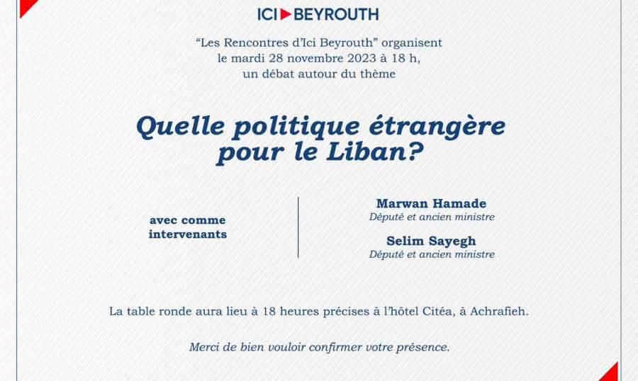 Ici Beyrouth: من يرسم سياسة لبنان الخارجية؟